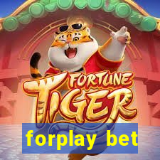 forplay bet